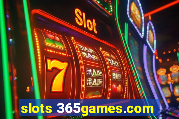 slots 365games.com